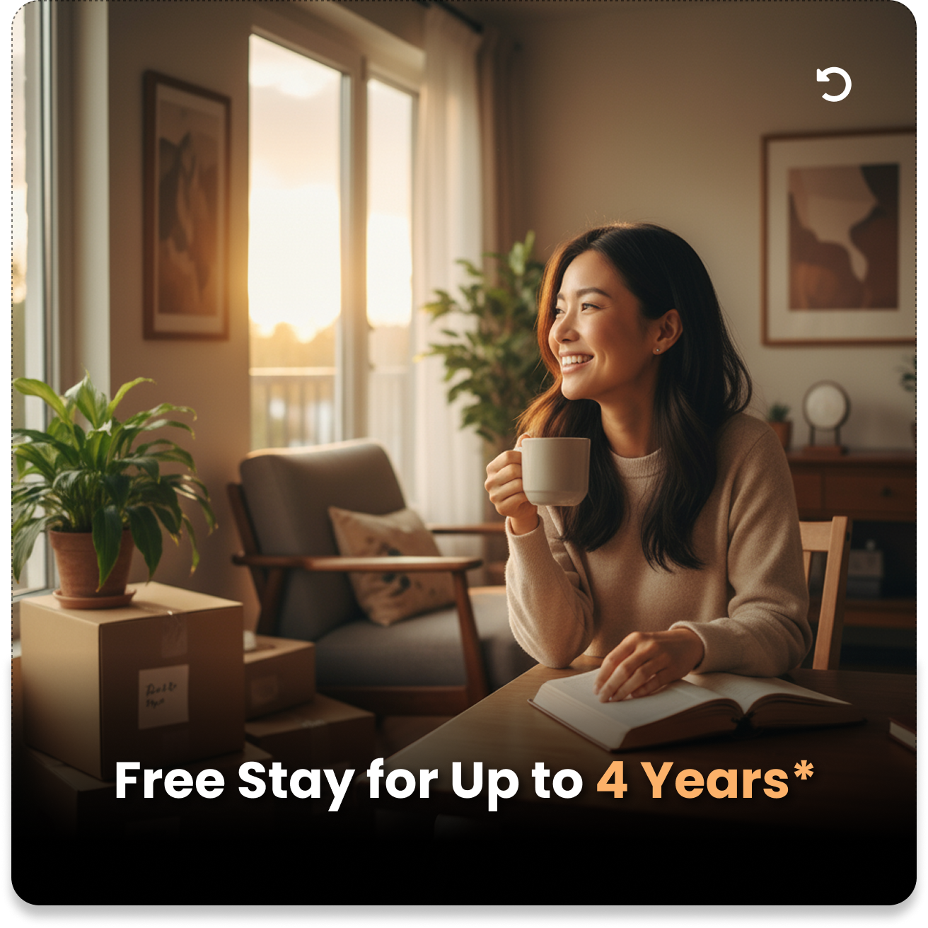 Free Stay for Up to 4 Years
